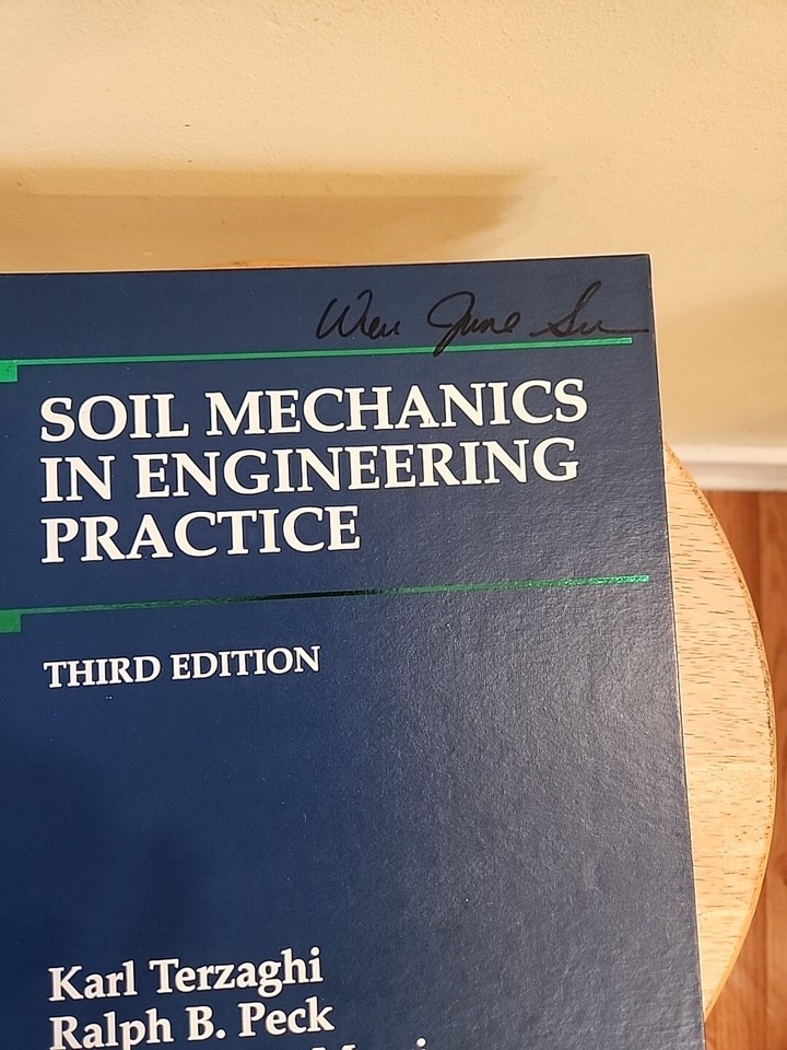 Soil Mechanics in Engineering Practice 3rd Third Ed. by Karl Terzaghi ...