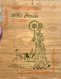 Vintage 1950s Ocala Florida "1890 House Restaurant" Menu