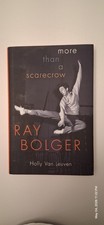 Ray Bolger : More Than a Scarecrow by Holly Van Leuven (2019, Hardcover)