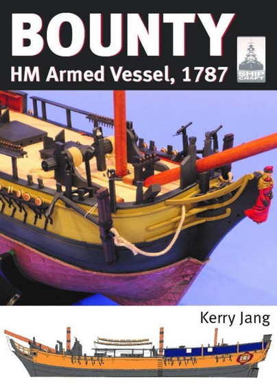 BOUNTYHM Armed Vessel, 1787 ShipCraft 30