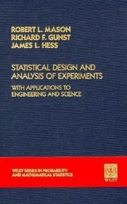 Statistical Design and Analysis of Experiments with Applications