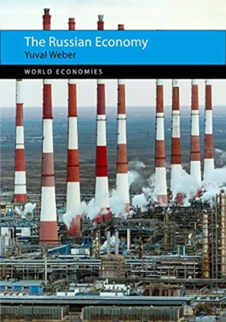 The Russian Economy by Prof. Yuval Weber NEW Free UK Delivery - Image 3