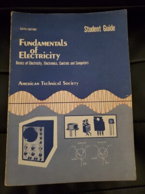 1977 American Technical Society Fundamentals of Electricity Student Guide