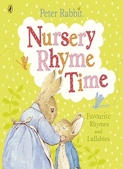 Peter Rabbit: Nursery Rhyme Time (PR Baby books)-Beatrix Potter