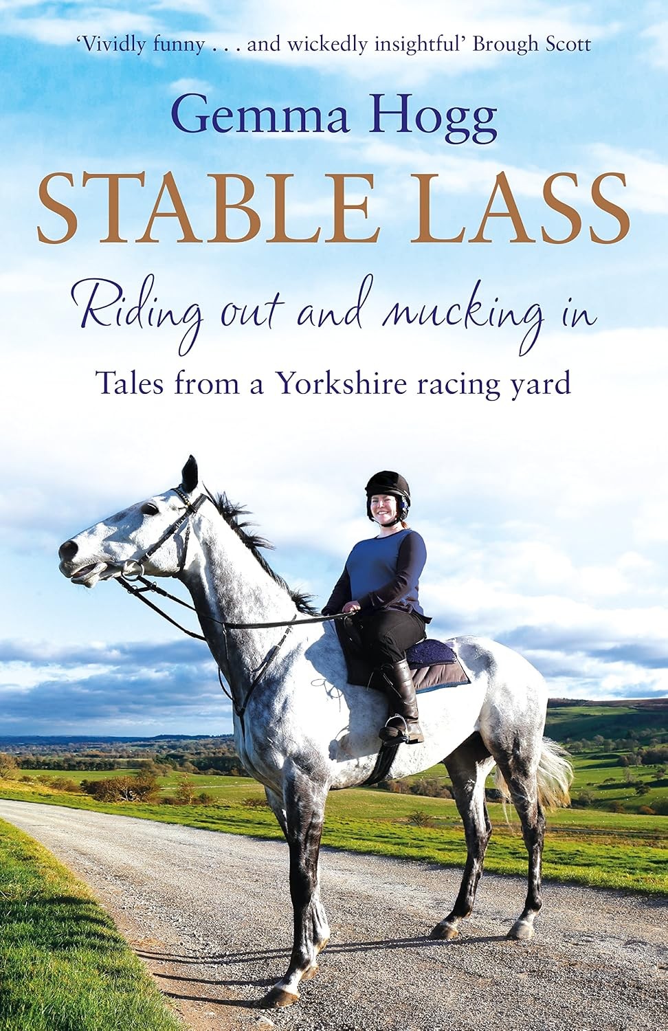 Stable Lass: Riding Out and Mucking In - Tales from a Yorkshire Racing Yard - Image 5