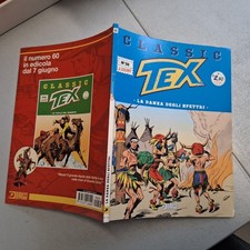 TEX CLASSIC n. 59 a colori - La danza degli spettri, Bonelli maggio 2019 OTTIMO!
