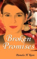 Broken Promises Pamela H. Keen Taschenbuch Kartoniert / Broschiert Englisch 2006