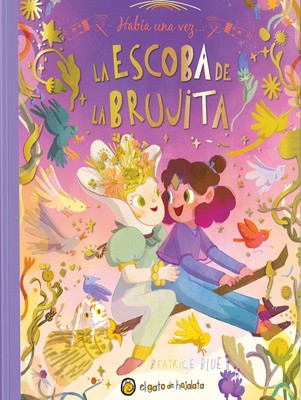 Beatrice Blue / Había Una Vez...La Escoba de la Brujita / Once Upon a Witch' ...