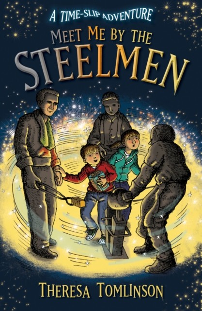 Meet Me By The Steelmen by Theresa Tomlinson (Paperback Book)