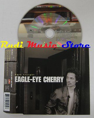 *CD Singolo EAGLE EYE CHERRY Save tonight 1998 POLYDOR GERMANY 569 595-2   (S3)