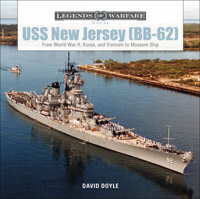 Legends of Warfare Naval: USS New Jersey (BB-62) by David Doyle