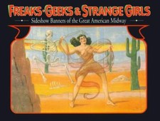 Freaks, Geeks, and Strange Girls : Sideshow B...