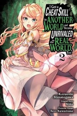 Arbash Mughal Kaz I Got a Cheat Skill in Another World and Became  (Taschenbuch)
