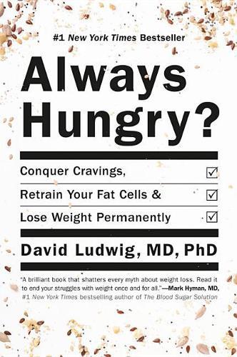 Thumbnail - David Ludwig Always Hungry? (gebundene Ausgabe)