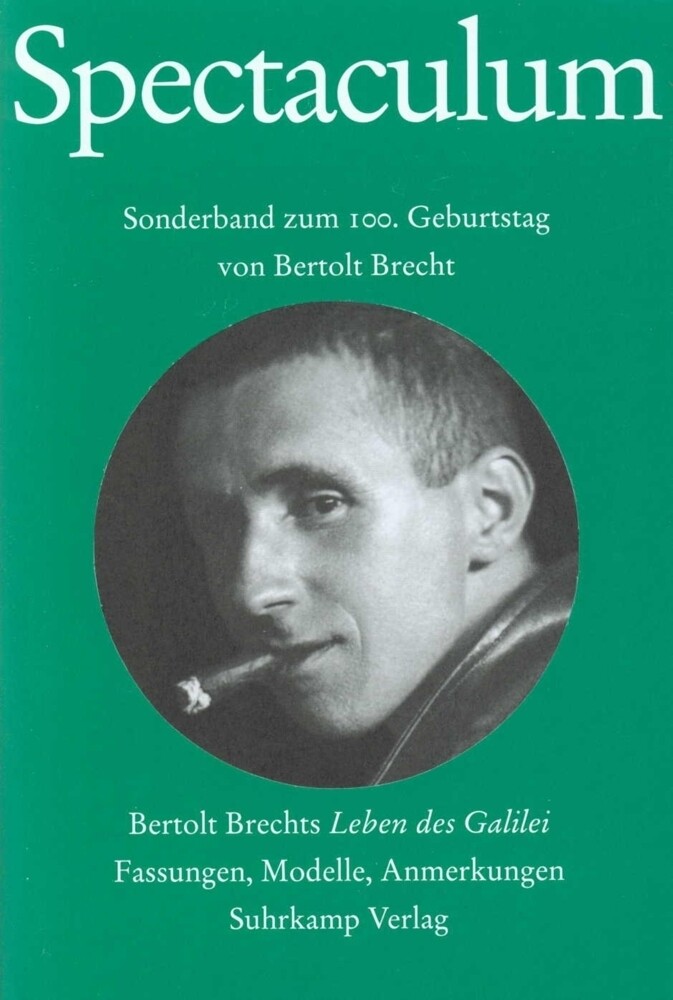 Spectaculum 65, Sonderband Zum 100. Geburtstag Von Bertolt Brecht
