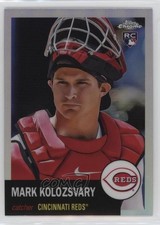 2022 Topps Chrome Platinum Anniversary Refractor Mark Kolozsvary #55 0q0