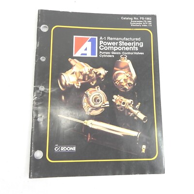 VINTAGE 1982 A-1 REMANUFACTURED POWER STEERING COMPONENT PARTS CATALOG ALL MAKES