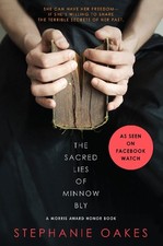The Sacred Lies of Minnow Bly by Stephanie Oakes (English) Paperback Book
