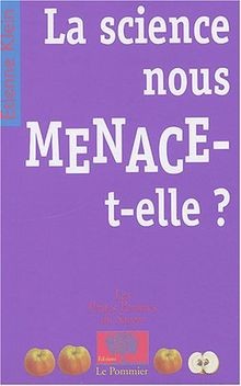 La science nous menace-t-elle ? von Klein, Etienne | Buch | Zustand akzeptabel