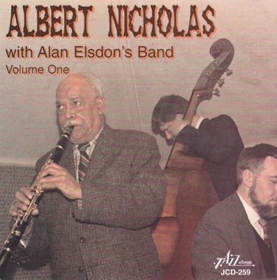Albert Nicholas With Alan Eldson's Band Vol. 1 (CD) Album