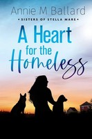 Annie M. Ballard | A Heart For The Homeless | Taschenbuch | Englisch (2023)