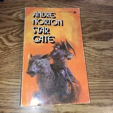 Star Gate By Andre Norton-  Ace Paperback. Copyright 1958 Harcourt Brace & Co
