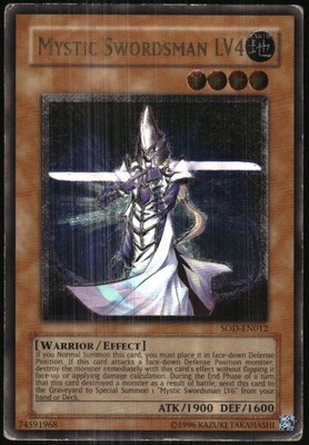 Yu-Gi-Oh! - Soul of the Duelist Mystic Swordsman LV4 2004 SOD-EN012 Unlimited