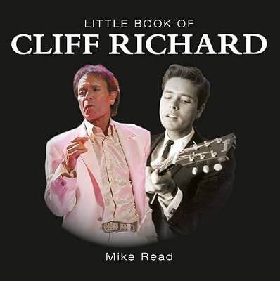 Little Book of Cliff Richard, Mike Read, Used; Good Book