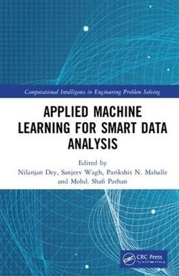 Applied Machine Learning for Smart Data Analysis by Nilanjan Dey (English) Hardc