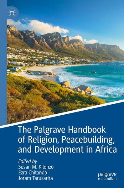 The Palgrave Handbook Of Religion, Peacebuilding, And Development In Africa Jora-image