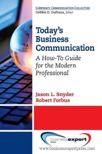 Thumbnail - Today's Business Communication: A How-to Guide For The Modern