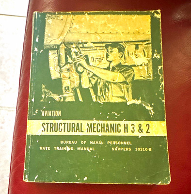 Bureau of Naval Personnel Structural Mechanic H 3&2 NAVPERS 10310-B 1958