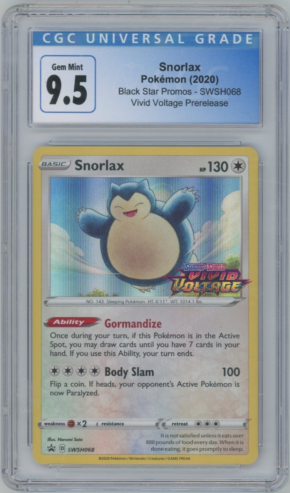 2020 POKEMON BLACK STAR PROMO VIVID VOLTAGE PRERELEASE #SWSH068 SNORLAX (CGC 10)