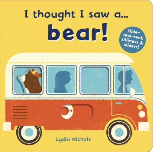 Ruth Symons I thought I saw a... bear! (Libro di cartone) I thought I saw a...