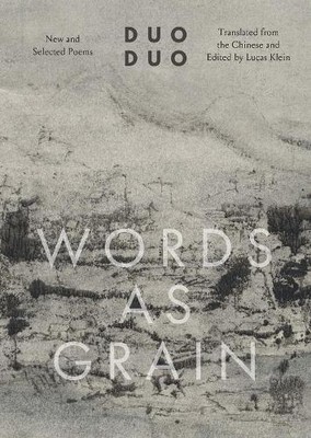 Duo Duo Words as Grain (Hardback) (UK IMPORT)