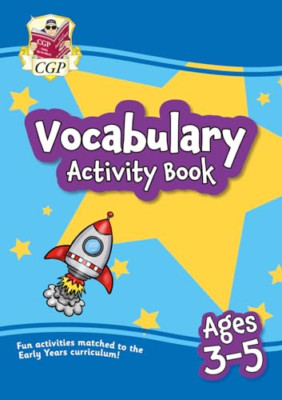 Vocabulary Activity Book for Ages 3-5 (CGP Reception Ac - Paperback NEW Books, C