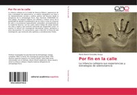MaríA Noemí GonzáLez Anaya | Por Fin En La Calle | Taschenbuch | Spanisch (2013)