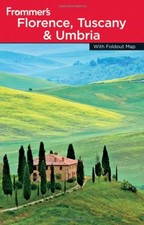 Frommer's Florence, Tuscany and Umbria (Frommer's Complete Guides) by