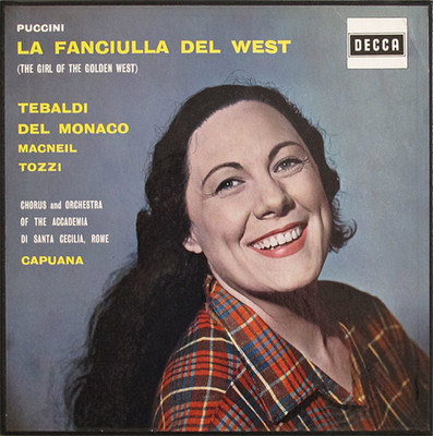GIACOMO PUCCINI, RENATA TEBALDI, MARIO DEL MONACO, CORNELL MACNEIL, GIOGIO TOZZ