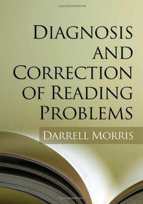 Diagnosis and Correction of Reading - Paperback, by Morris Darrell - Very Good