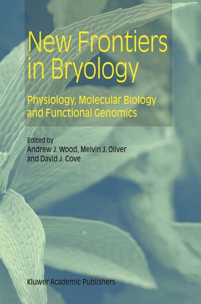 Andrew J. Wood (U. A.) | New Frontiers In Bryology | Buch | Englisch (2004) | Xi-image