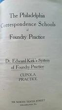1919 FOUNDRY PRACTICE Dr Kirk PHILA. CORRESPONDENCE SCHOOL Hardcover Cupola 