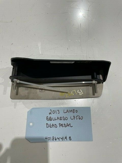 13 LAMBORGHINI GALLARDO LP560 LP550 DEAD PEDAL FOOT REST 401864419B 10-15