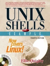 UNIX® Shells by Example Compact Disc Ellie Quigley