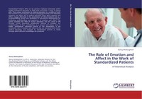 The Role Of Emotion And Affect In The Work Of Standardized Patients Nancy Mcnaug