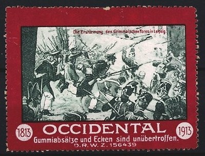 Reklamemarke Occidental, Gummiabsätze und Ecken, Erstürmung des Grimmaischen To 