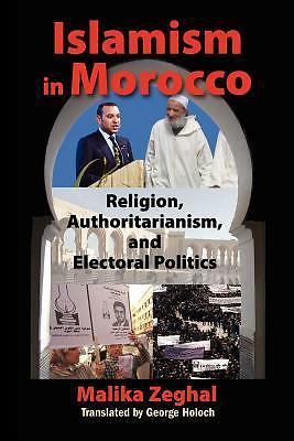 Islamism in Morocco, Zeghal, Malika Book