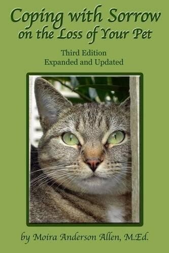 Moira Anderson Allen M Ed Coping with Sorrow on the Loss of Your Pet (Paperback)