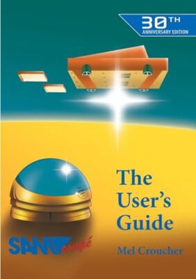 The Sam Coupe User's Guide Mel Croucher New Book 9781789824520