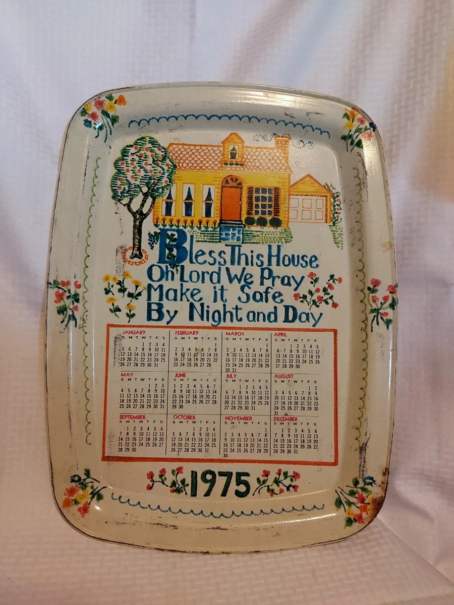 Vintage 1975 Sampler Calendar Tin Tray Bless This House Metal | eBay